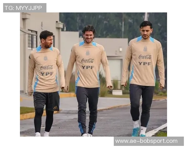 帕斯有望在阿根廷国家队中获得首发机会引发关注与期待